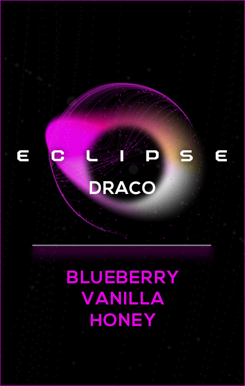 Draco  (Blueberry, Vanilla, Honey)